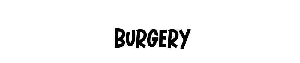 Burgery