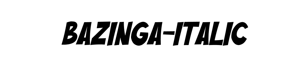 Bazinga-Italic