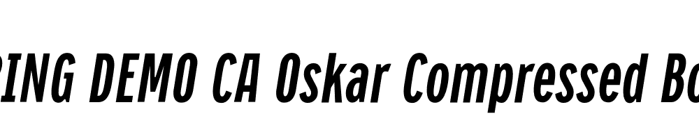  DEMO CA Oskar Compressed Bold Italic