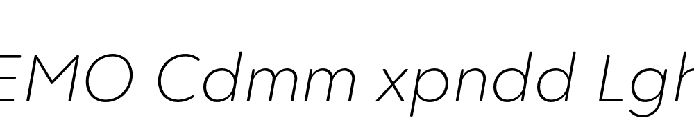 FSP DEMO Cdmm xpndd Lght Italic