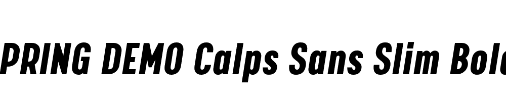  DEMO Calps Sans Slim Bold Italic