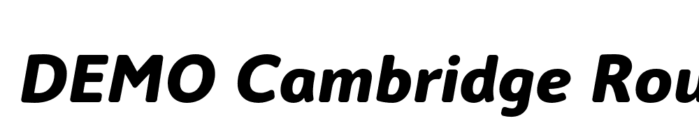  DEMO Cambridge Round Bold Italic