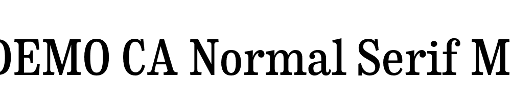  DEMO CA Normal Serif Medium Regular