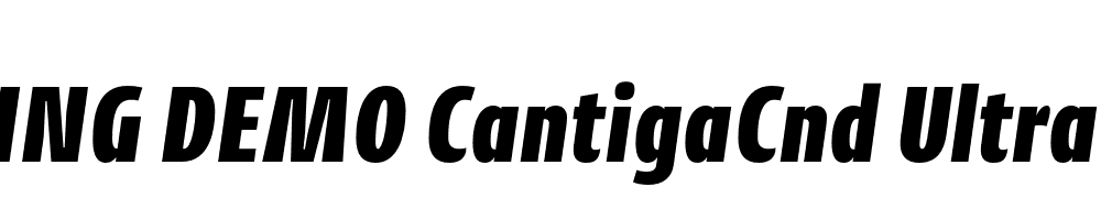  DEMO CantigaCnd UltraBold Italic