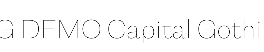  DEMO Capital Gothic Thin Regular