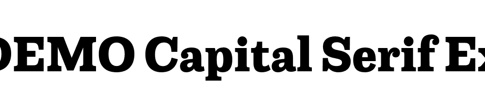  DEMO Capital Serif ExtraBold Regular