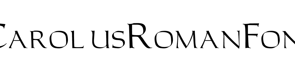 Carolus Roman Font