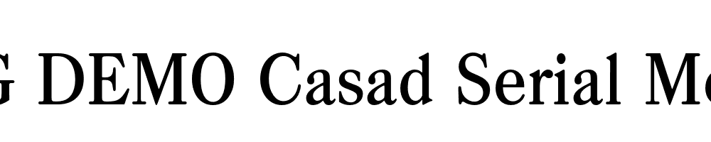  DEMO Casad Serial Medium Regular