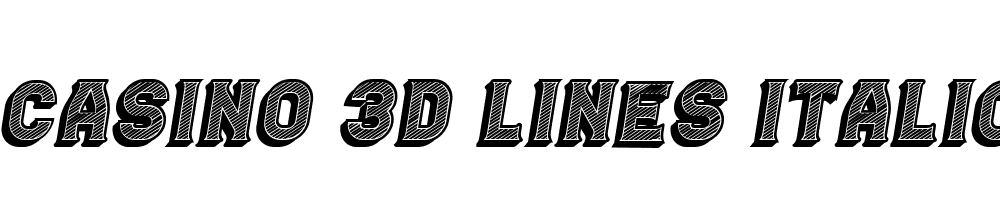 Casino-3D-Lines-Italic