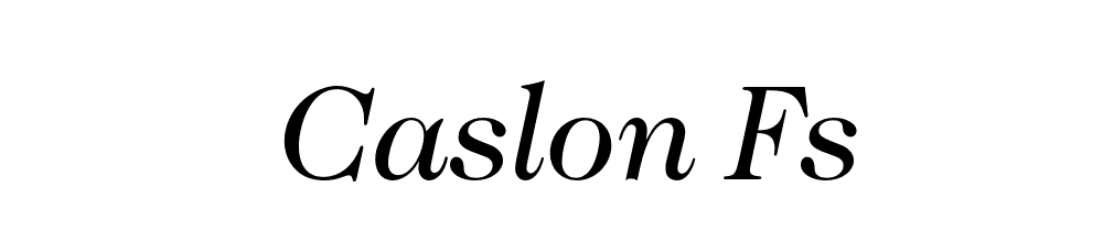 Caslon Fs