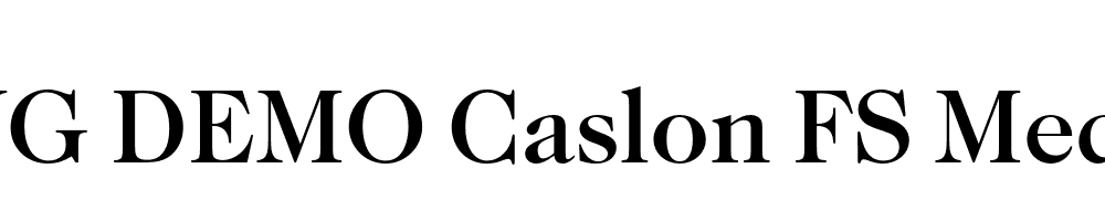  DEMO Caslon FS Medium Regular