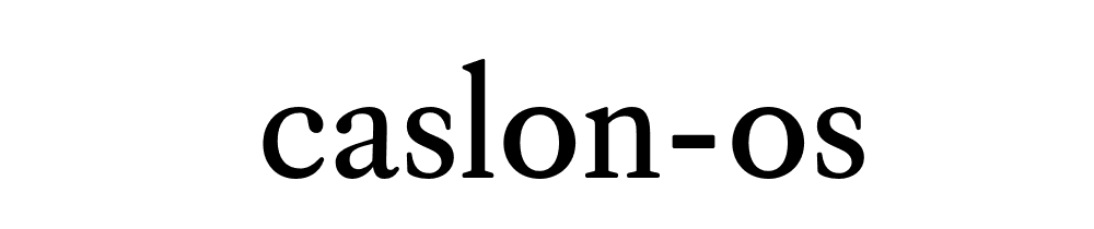 Caslon Os