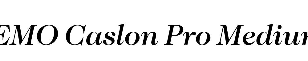 FSP DEMO Caslon Pro Medium Italic