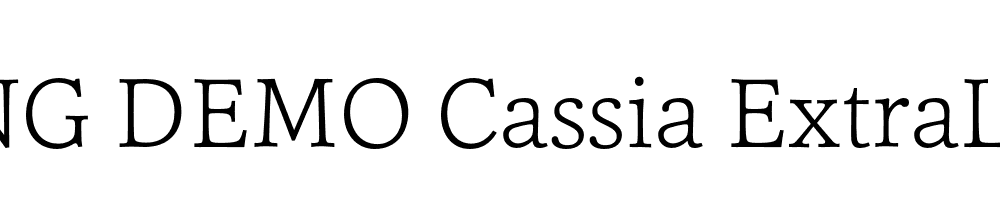  DEMO Cassia ExtraLight Regular