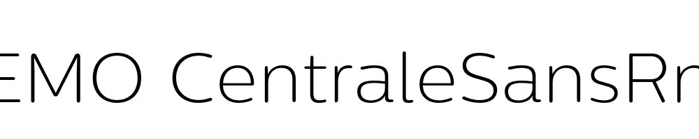  DEMO CentraleSansRnd XLight Regular