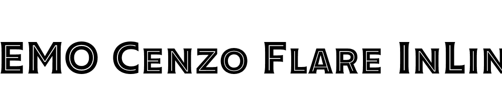  DEMO Cenzo Flare InLine Bold Regular