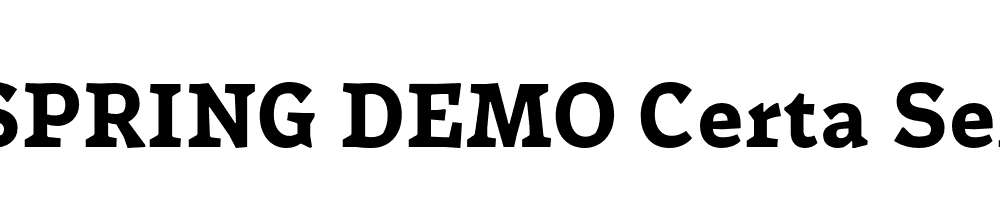  DEMO Certa Serif Bold