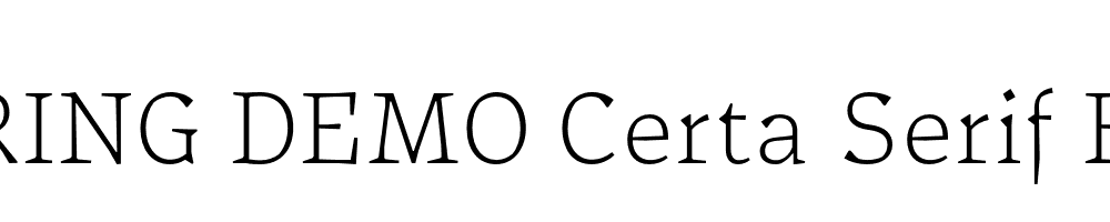  DEMO Certa Serif ExtraLight