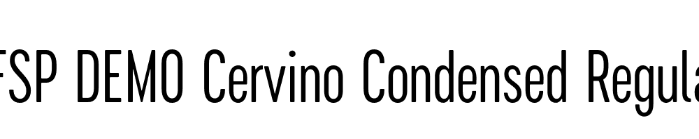 FSP DEMO Cervino Condensed Regular