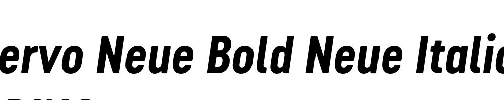  DEMO Cervo Neue Bold Neue Italic Regular