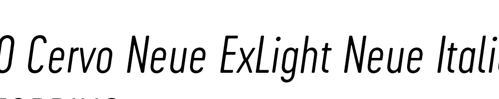  DEMO Cervo Neue ExLight Neue Italic Regular