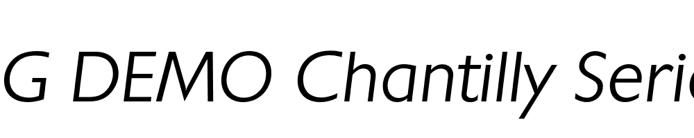  DEMO Chantilly Serial Light Italic