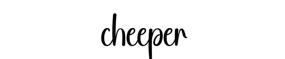 Cheeper