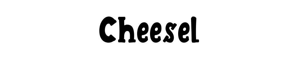 Cheesel