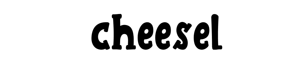 Cheesel