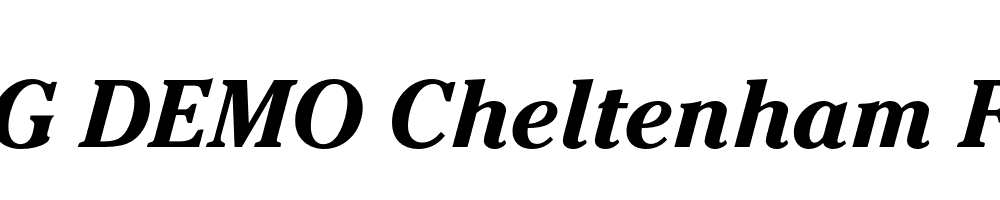  DEMO Cheltenham FS Bold Italic