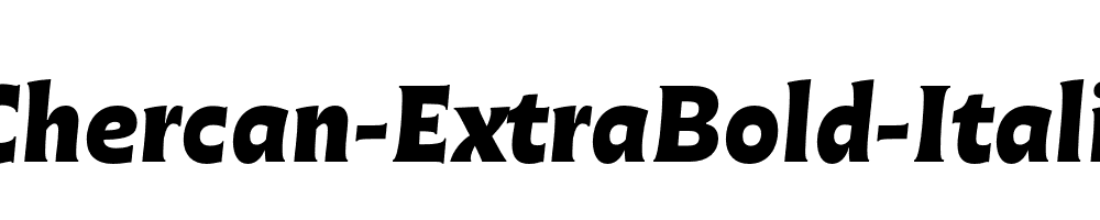 Chercan-ExtraBold-Italic