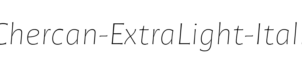 Chercan-ExtraLight-Italic