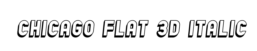 Chicago-Flat-3D-Italic