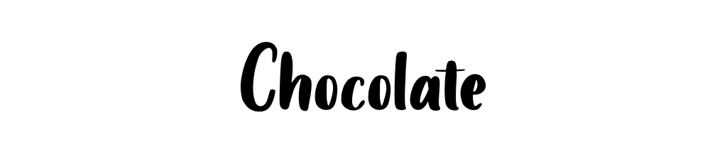 Chocolate