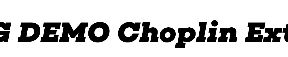  DEMO Choplin ExtraBold Italic