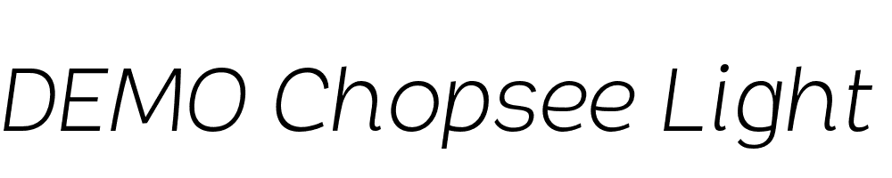 FSP DEMO Chopsee Light Italic