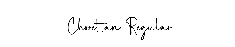 Chorettan-Regular