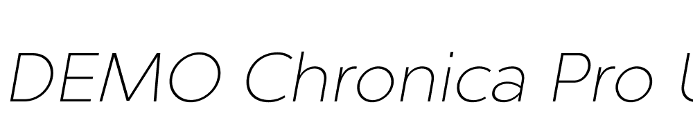  DEMO Chronica Pro UltraLight Italic