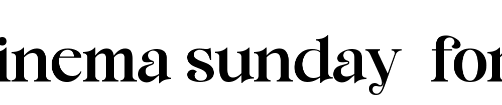 Cinema Sunday Font