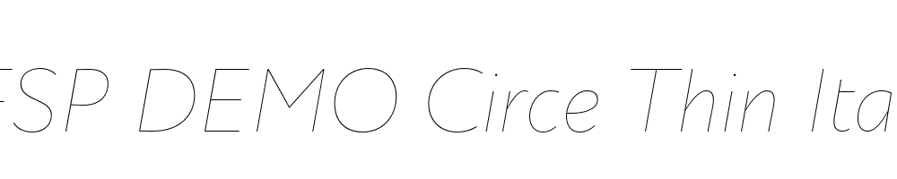 FSP DEMO Circe Thin Italic