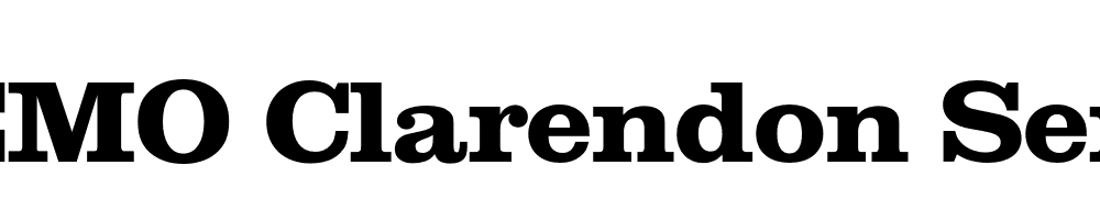  DEMO Clarendon Serial Xbold Regular