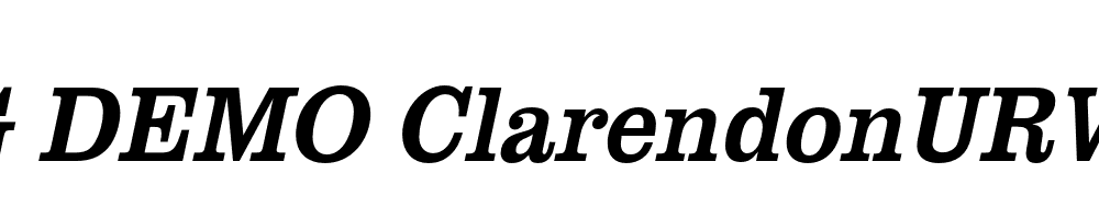  DEMO ClarendonURWExtNar Italic