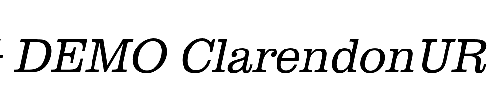  DEMO ClarendonURWNarLig Italic