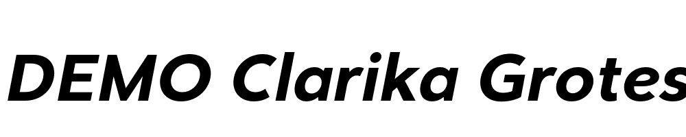  DEMO Clarika Grotesque Bold Italic