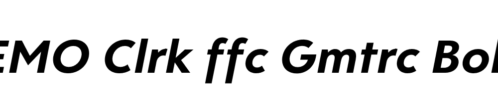 FSP DEMO Clrk ffc Gmtrc Bold Italic