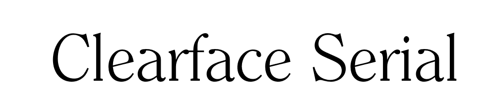 Clearface Serial