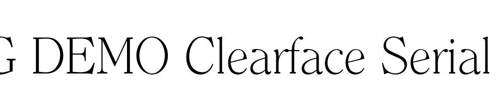  DEMO Clearface Serial Xlight Regular