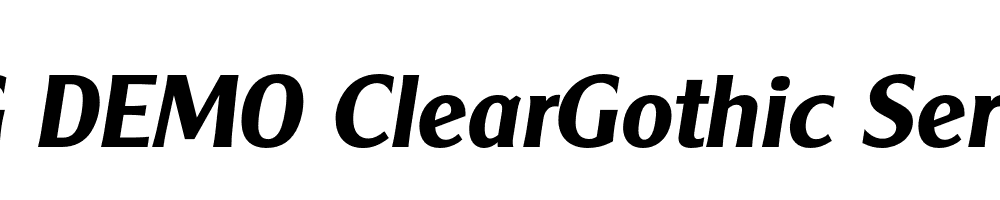  DEMO ClearGothic Serial Bold Italic