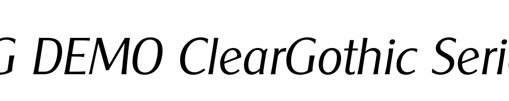  DEMO ClearGothic Serial Light Italic