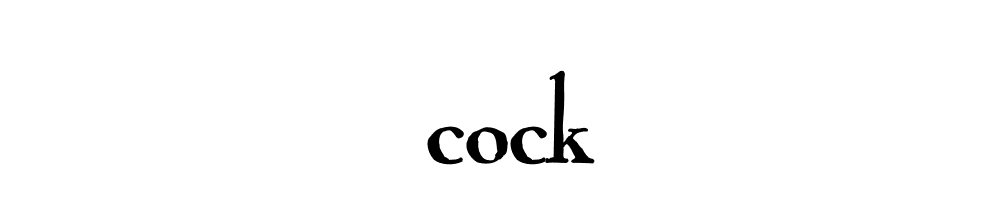 Cock